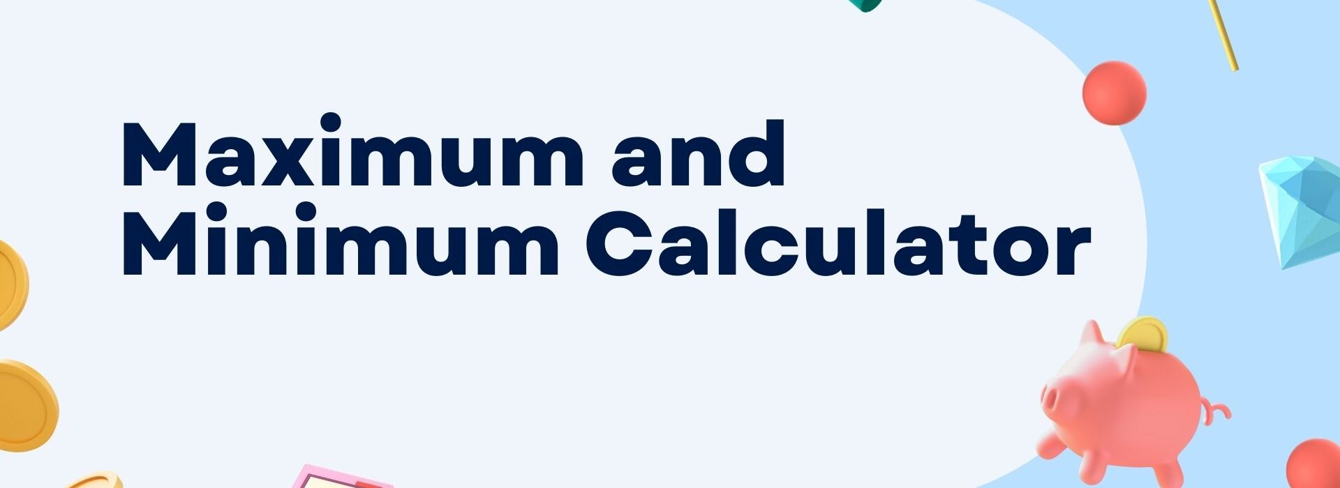 Maximum and Minimum Calculator